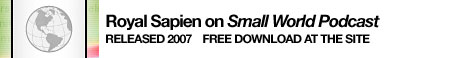 Royal Sapien on the Small World Podcast
