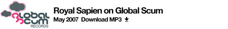 Royal Sapien on Global Scum MP3