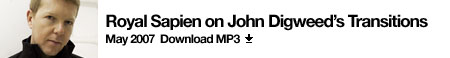 Royal Sapien on John Digweed Transitions